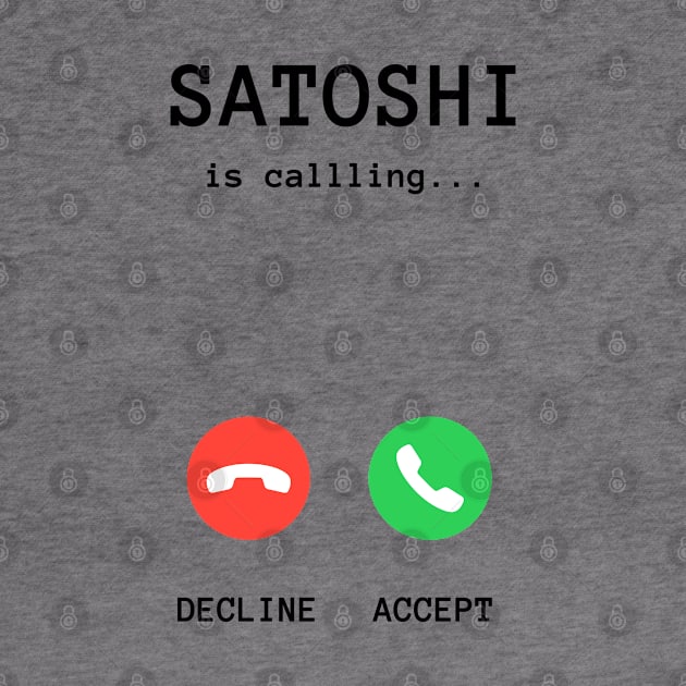 Satoshi is Calling - Bitcoin by Metavershort